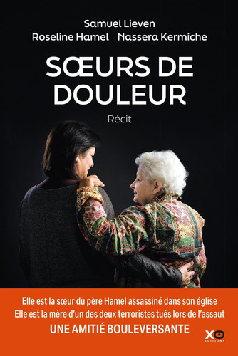 Soeurs de douleur - Samuel Lieven, Roseline Hamel, Nassera Kermiche (Grand format) - Livre d'occasion