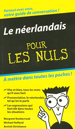 Le néerlandais pour les nuls - Margreet Kwakernaak, Michael Hofland, Annick Christiaens (Poche) - Livre d'occasion