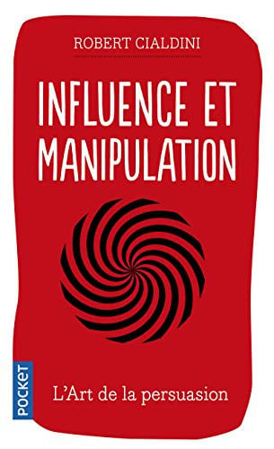Influence et manipulation - Robert B. Cialdini (Poche) - Livre d'occasion