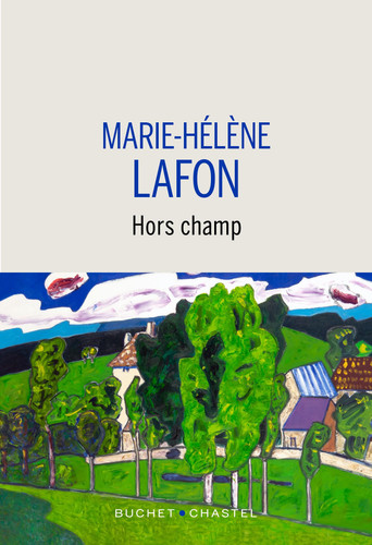 Hors champ - Marie-Hélène Lafon (Grand format) - Livre d'occasion