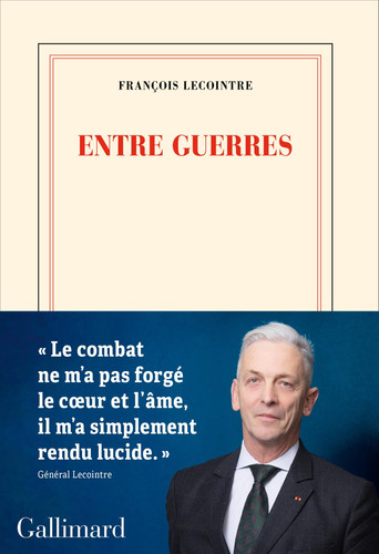 Entre guerres - François Lecointre (Grand format) - Livre d'occasion