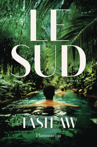 Le Sud - Aw, Tash (Grand format) - Livre d'occasion
