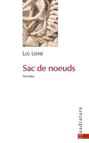Sac de nœuds - LEENS Luc (Grand format) - Livre d'occasion