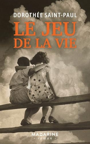 Le jeu de la vie - Dorothée Saint-Paul (Grand format) - Livre d'occasion