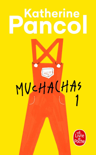 Muchachas Roman - Katherine Pancol (Poche) - Livre d'occasion
