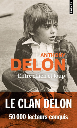 Entre chien et loup - Anthony Delon (Poche) - Livre d'occasion