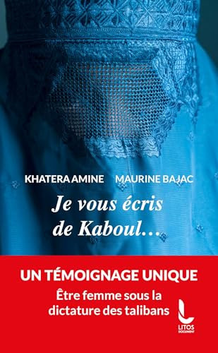 Je vous écris de Kaboul... - Khatera Amine, Maurine Bajac (Poche) - Livre d'occasion