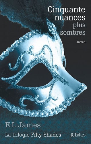 Cinquante nuances plus sombres roman - E. L. James (Grand format) - Livre d'occasion