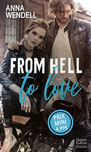 From Hell to Love - Anna Wendell (Poche) - Livre d'occasion
