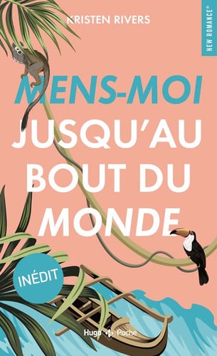 Mens-moi jusqu'au bout du monde - Kristen Rivers (Poche) - Livre d'occasion