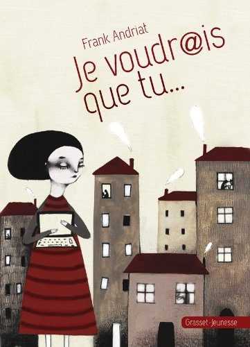 [OCC003623] Je voudrais que tu ... roman - Frank Andriat (Grand format) - Livre d'occasion