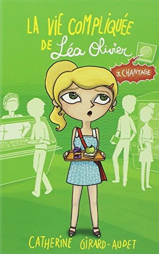 La vie compliquée de Léa Olivier - Catherine Girard-Audet (Grand format) - Livre d'occasion