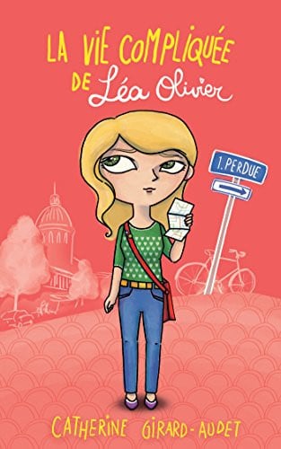 La Vie compliquée de Léa Olivier T01: Perdue