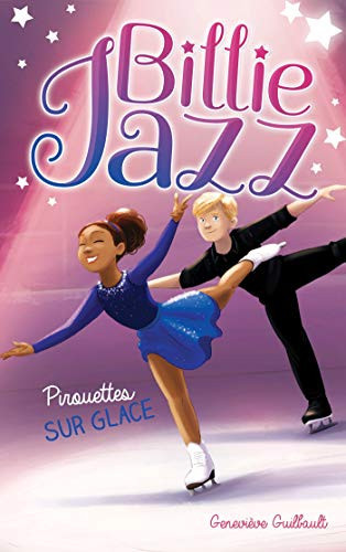 [OCC003677] Pirouettes sur glace - Geneviève Guilbault (Grand format) - Livre d'occasion