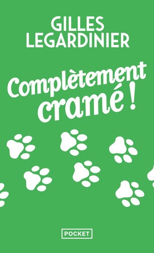 Complètement cramé ! - Gilles Legardinier (Poche) - Livre d'occasion