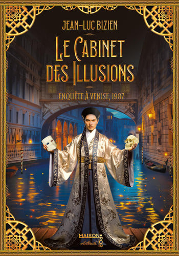 Le cabinet des illusions: Enquête à Venise, 1907 - Bizien, Jean-Luc (Grand format) - Livre d'occasion