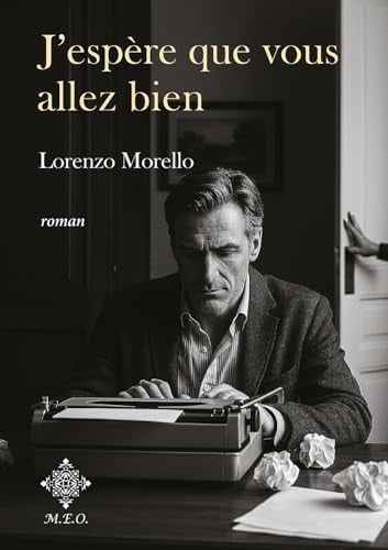 J'espère que vous allez bien - Morello, Lorenzo (Grand format) - Livre d'occasion