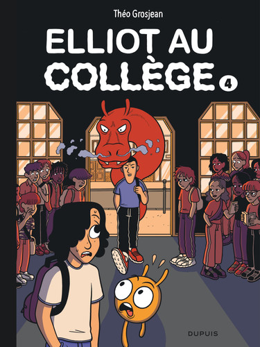 Elliot au collège - Tome 4 - Dernier frisson - Grosjean, Théo - Livre d'occasion