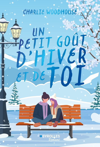 Un petit goût d'hiver et de toi - Charlie Woodhouse (Grand format) - Livre d'occasion