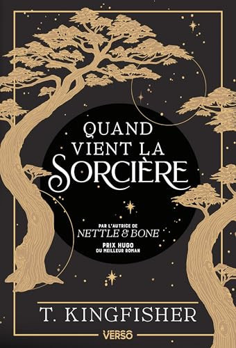 Quand vient la sorcière: Prix Locus 2025 - Kingfisher, T. (Grand format) - Livre d'occasion