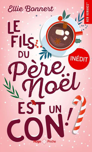 [OCC003872] Le fils du père Noël est un con - Ellie Bonnert (Poche) - Livre d'occasion