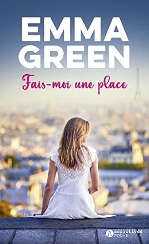 [OCC003873] Fais-moi une place - Emma Green (Poche) - Livre d'occasion