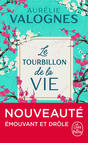 Le tourbillon de la vie - Aurélie Valognes (Poche) - Livre d'occasion