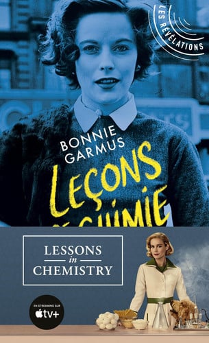 Leçons de chimie La Brillante Destinée d'Elizabeth Zott - Bonnie Garmus (Poche) - Livre d'occasion