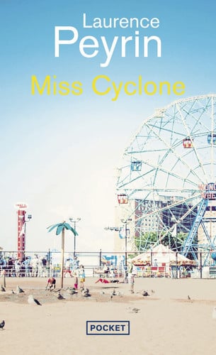 Miss Cyclone - Laurence Peyrin (Poche) - Livre d'occasion