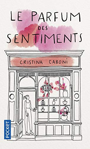 Le parfum des sentiments roman - Cristina Caboni (Poche) - Livre d'occasion