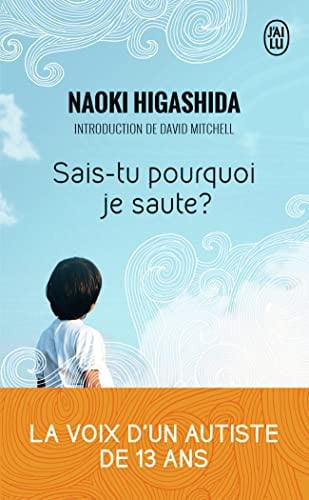 Sais-tu pourquoi je saute ? - Naoki Higashida (Poche) - Livre d'occasion
