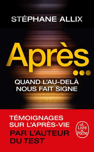 Après... Quand l'au-delà nous fait signe - Stéphane Allix (Poche) - Livre d'occasion