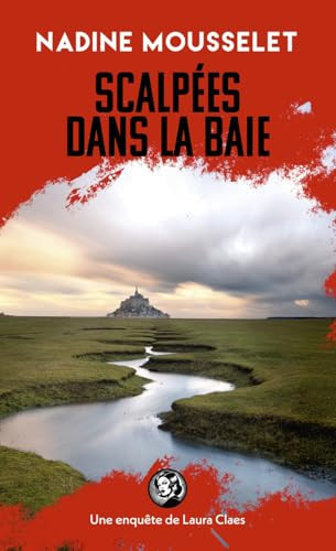 [OCC003951] Scalpées dans la baie - Nadine Mousselet (Poche) - Livre d'occasion