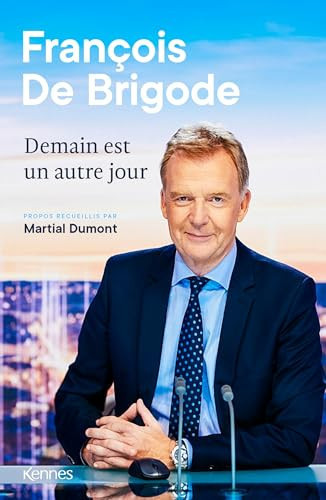 Demain est un autre jour - François De Brigode (Grand format) - Livre d'occasion