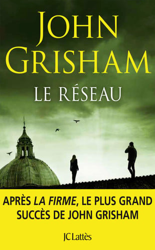 Le réseau - John Grisham (Grand format) - Livre d'occasion