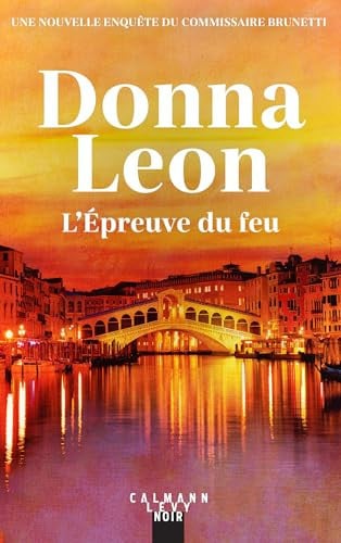 L'épreuve du feu - Donna Leon (Grand format) - Livre d'occasion