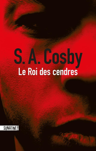 [OCC004012] Le Roi des cendres - Cosby, S. A. (Grand format) - Livre d'occasion