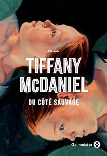 Du côté sauvage - Tiffany McDaniel (Grand format) - Livre d'occasion