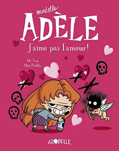[OCC004054] J'aime pas l'amour ! - Antoine Dole, Mr Tan, Isabelle Mandrou - Livre d'occasion
