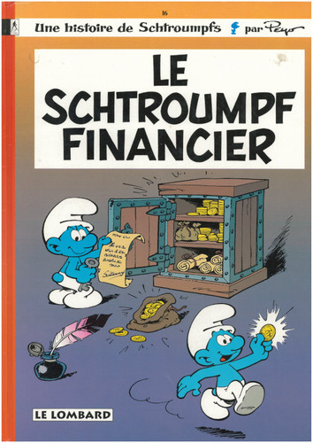 Le Schtroumpf financier - Peyo, Thierry Culliford - Livre d'occasion