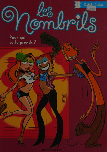 Les nombrils - Pour qui tu te prends? - Delaf, Marc Delafontaine, Maryse Dubuc - Livre d'occasion