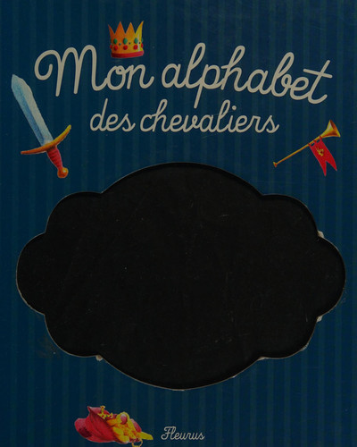 Mon alphabet des chevaliers - Juliette Parachini-Deny - Livre d'occasion