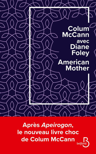 American Mother - Colum McCann, Diane M. Foley (Grand format) - Livre d'occasion