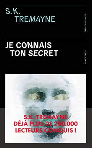 Je connais ton secret - S. K. Tremayne (Grand format) - Livre d'occasion