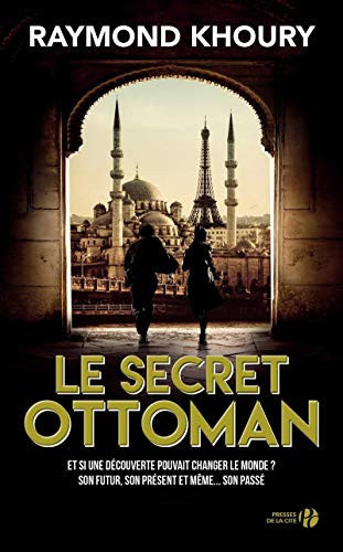 Le secret ottoman - Raymond Khoury (Grand format) - Livre d'occasion