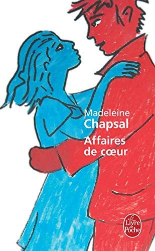 Affaires de Coeur - Madeleine Chapsal (Poche) - Livre d'occasion