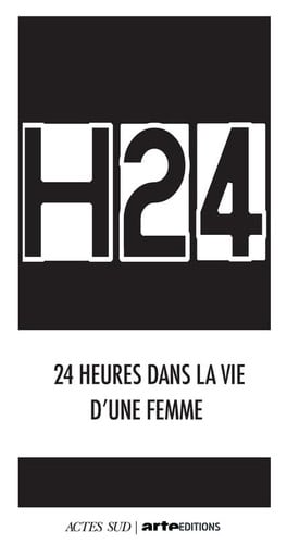 H24 24 heures dans la vie d'une femme - Collectif (Grand format) - Livre d'occasion