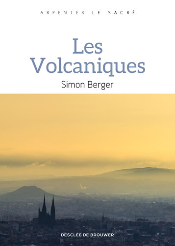 [OCC004223] Les Volcaniques - Simon Berger (Grand format) - Livre d'occasion