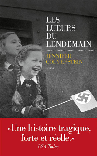 Les lueurs du lendemain - Jennifer Cody Epstein (Grand format) - Livre d'occasion