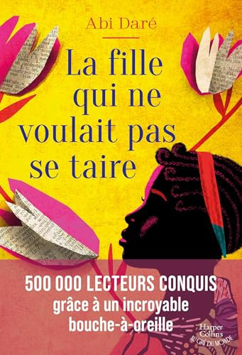 La fille qui ne voulait pas se taire - Abi Daré (Grand format) - Livre d'occasion